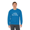 Lazy Sunday Sweatshirt