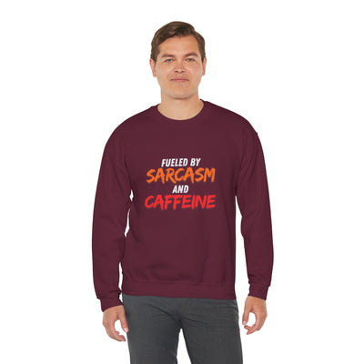 Fueled by Sarcasm and Caffeine Sweatshirt