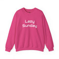 Lazy Sunday Sweatshirt