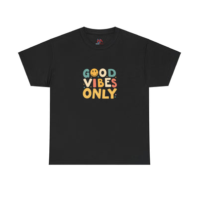 Good Vibes Only T Shirt