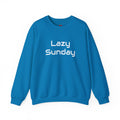 Lazy Sunday Sweatshirt