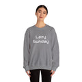 Lazy Sunday Sweatshirt