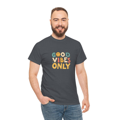 Good Vibes Only T Shirt