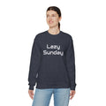 Lazy Sunday Sweatshirt